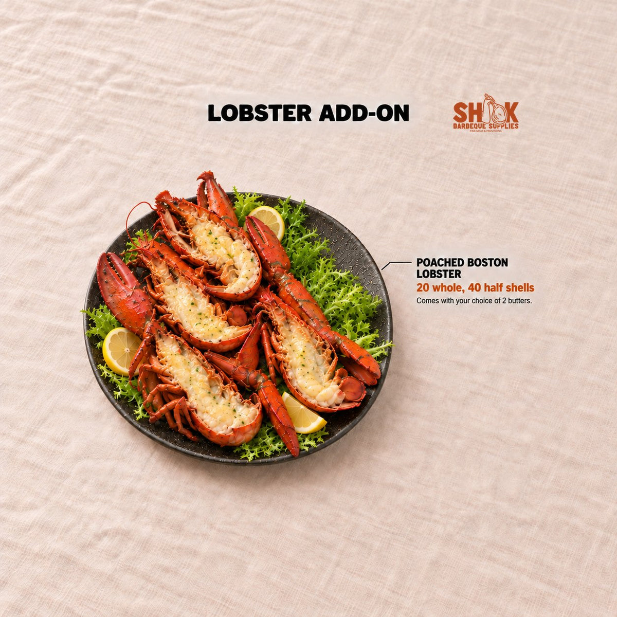 Poached Boston Lobster in the LOB LOB YOU Premium BBQ Set (30-40 pax with lobster add-on), Shiok BBQ Singapore