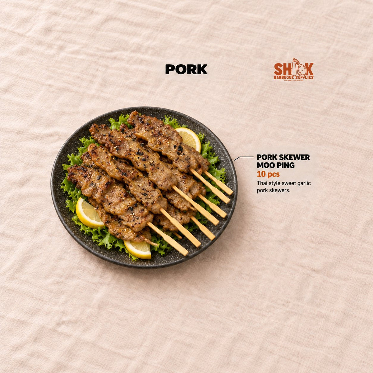 Pork Skewer Moo Ping in the DIY Wagyu Burger and BBQ Set (8-10 pax), Shiok BBQ Singapore